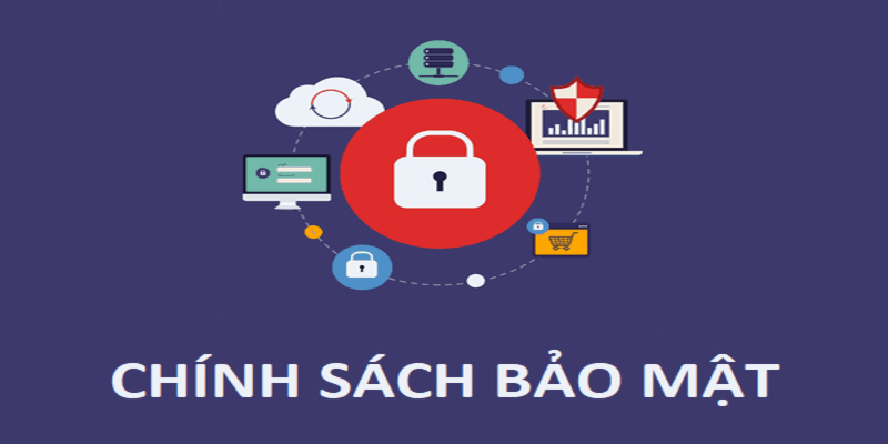 Chính sách bảo mật nhà cái